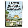 Automate Everything, Notice Nothing